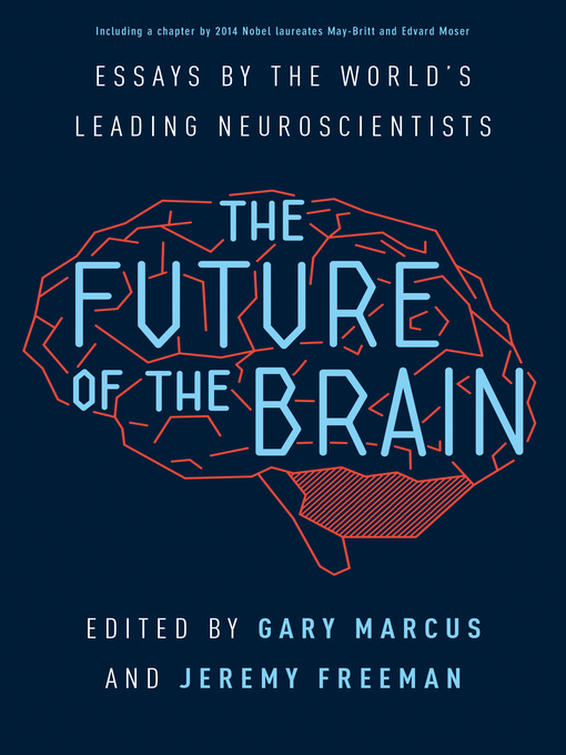 Title details for The Future of the Brain by Gary Marcus - Available
